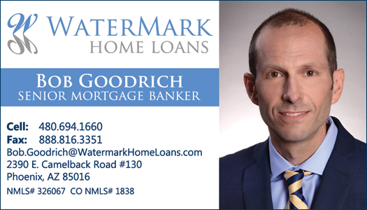 Bob Goodrich
Watermark Home Loans